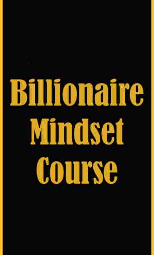 Billionaire Mindset Course 1