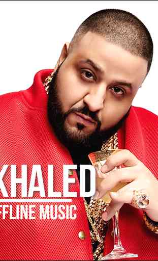 DJ Khaled - Best Offline Music 3