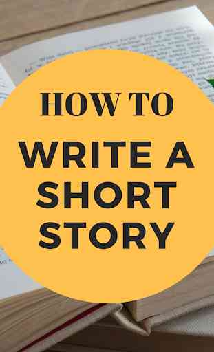 How To Write a Short Story 1