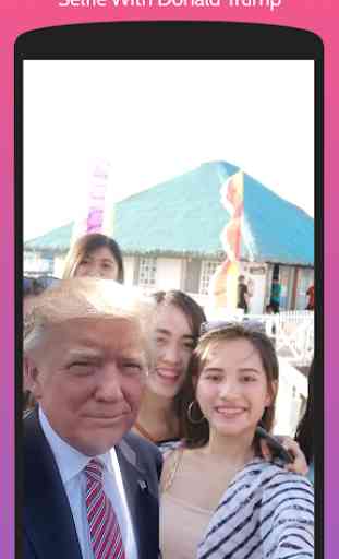 Selfie With Donald Trump 3