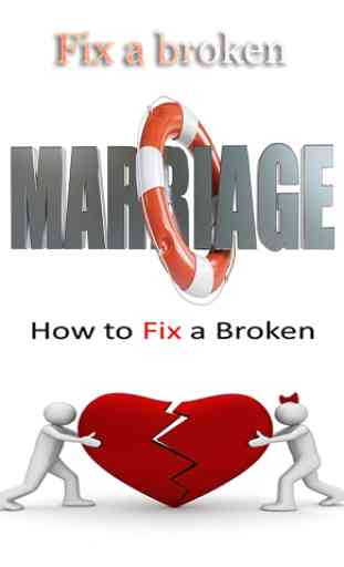 Fix broken marriage and rebuild your marriage 2