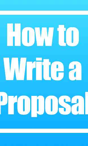 How to Write a Proposal 1