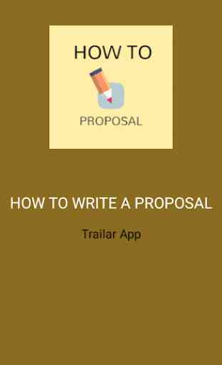 HOW TO WRITE PROPOSAL 1