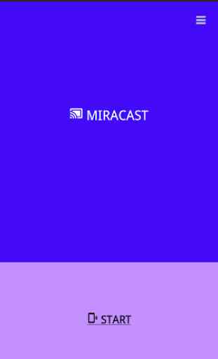 Miracast (Wireless Display) 1