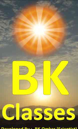 BK Classes -10000+ BrahmaKumaris Classes In 1Place 1