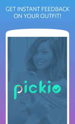 Pickio — free instant fashion advice 1