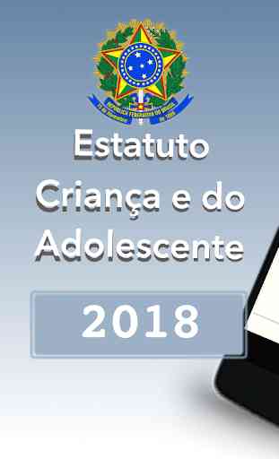 Estatuto Criança e Adolescente - 2018 1