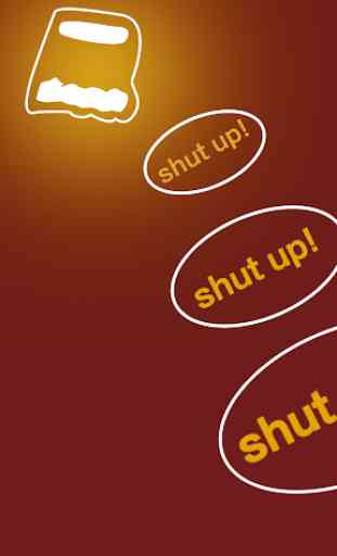 ShutUp Sound Button - Shut up and dance 1