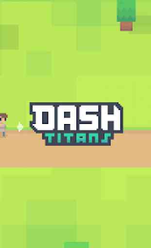 Dash Titans 1