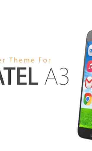 Launcher Theme for Alcatel A3 1