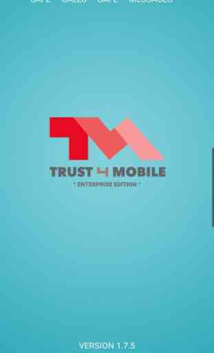 Trust4Mobile Enterprise 1