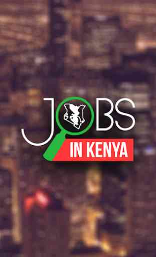 Jobs in Kenya - Nairobi Jobs 1