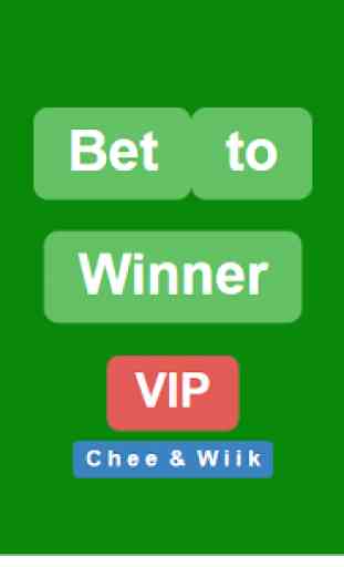 Bet To Winner VIP 1