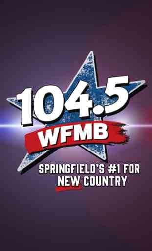 #1 for New Country 104.5 WFMB 1