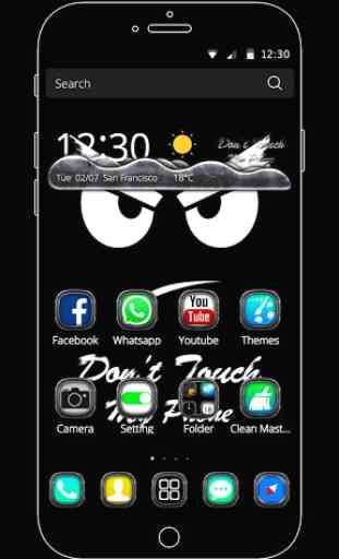 Don't Touch My Phone Theme 2