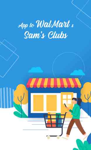 App to WalMart & Sam's Clubs 1