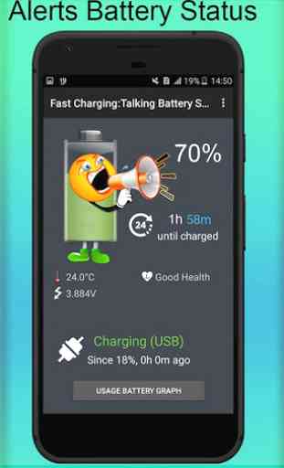 Fast Charging:Talking Battery Saver 3