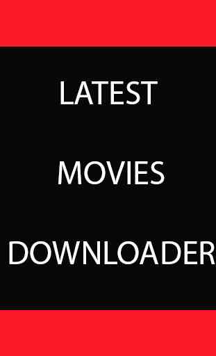 Latest Movies Downloader 1