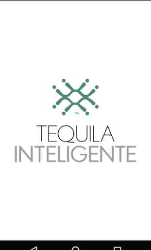 Tequila Inteligente 1