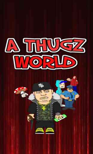 A Thugz World 1