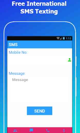 Free Phone Calls - Free SMS 3