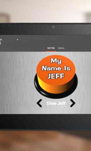 My Name Is Jeff Sound Button 4