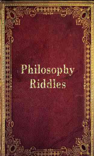 Philosophy Riddles 1