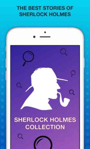 The Sherlock Holmes collection - free, complete and offline 1