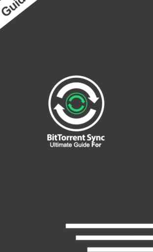 Ultimate Guide For BitTorrent Sync 1