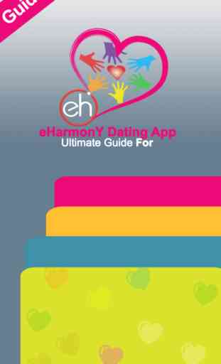 Ultimate Guide For eHarmony™ Dating App 1
