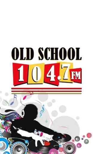 Old School 1047 1