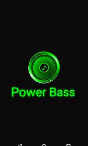Power Bass 1