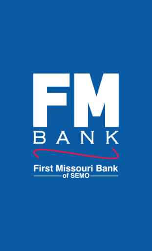 First Missouri Bank of SEMO 1