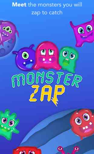 Monster Zap 1