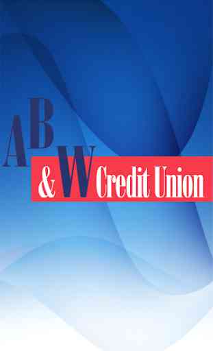 AB&W Credit Union, Inc. 1