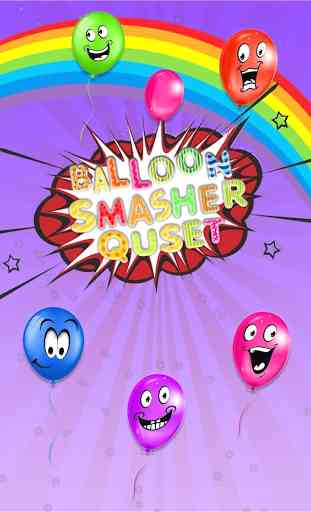 Balloon Smasher Quest 1