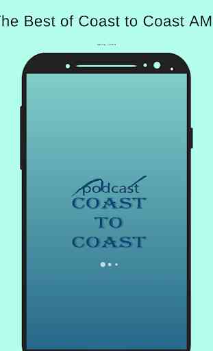Coast to Coast Am Podcast 4
