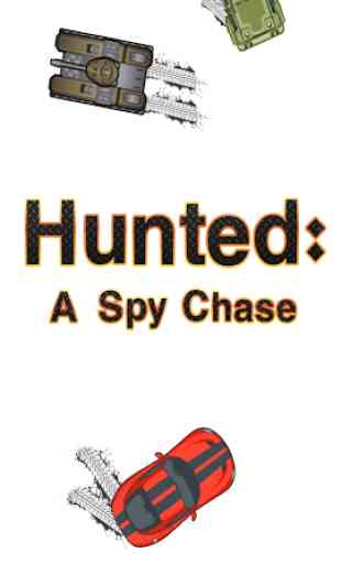 Hunted: A Spy Chase 1