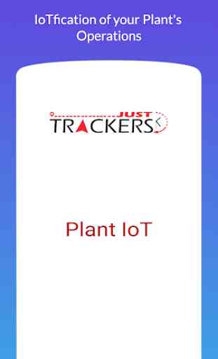 Just Trackers - Plant IoT 1