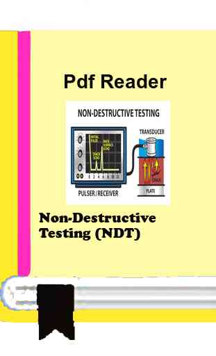 Non-Destructive Testing (NDT) 1