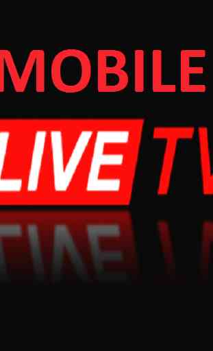 4G Mobile Tv; Live Tv ; Movies 2