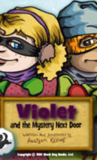 Violet and the Mystery Next Door - Interactive ... 1