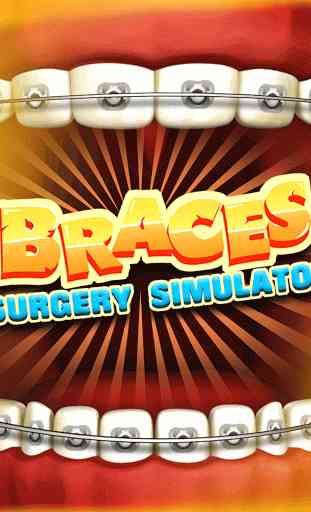 Braces Surgery Simulator 1