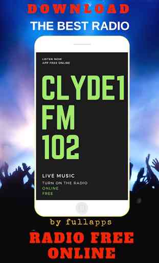 Clyde 1  FM 102 ONLINE FREE APP RADIO 1