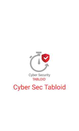 Cyber Sec Tabloid - Cyber Security News Hub 1