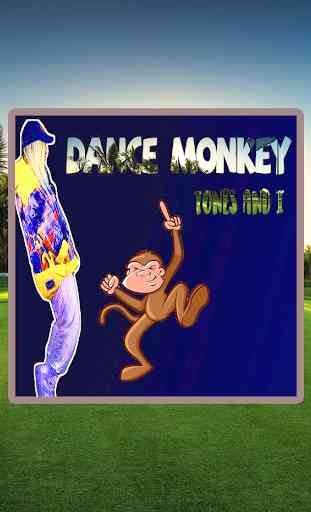 Dance Monkey- Free Music - Offline 1