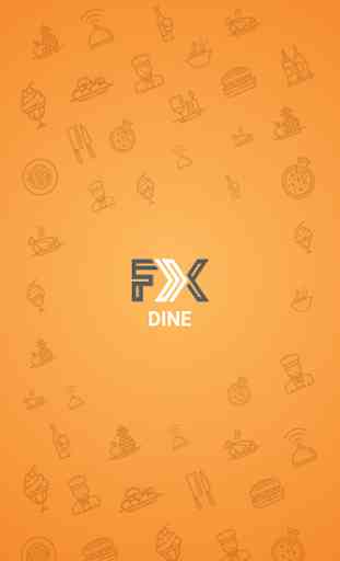 FX Dine 1