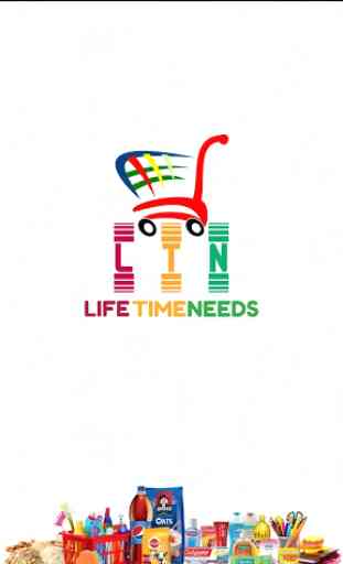 LTN - Life Time Needs 1