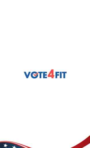 Register to Vote, Fast and Secure | Vote4Fit 1