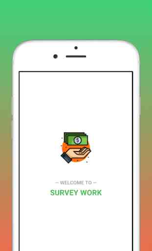 Survey Work - Earn Cash Online with Survey. 1